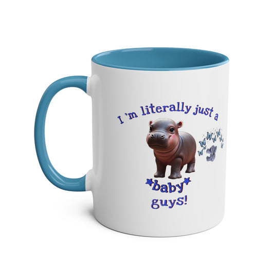 “I’m literally just a baby” two toned blue/white mug , 11oz